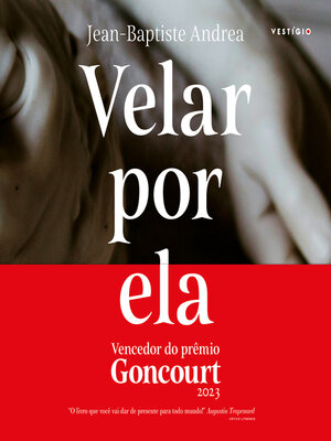 cover image of Velar por ela (Vencedor do Goncourt 2023)